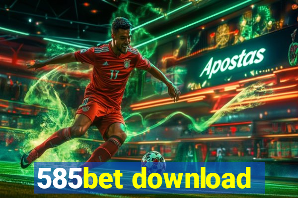 585bet download